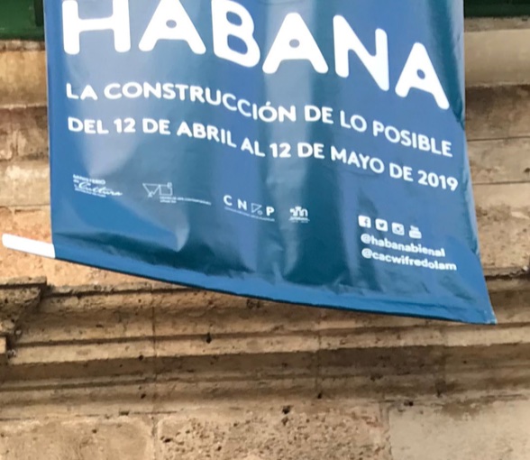 La construcción de lo posible – 13th Bienal de la Habana, 12 April – 12 May 2019